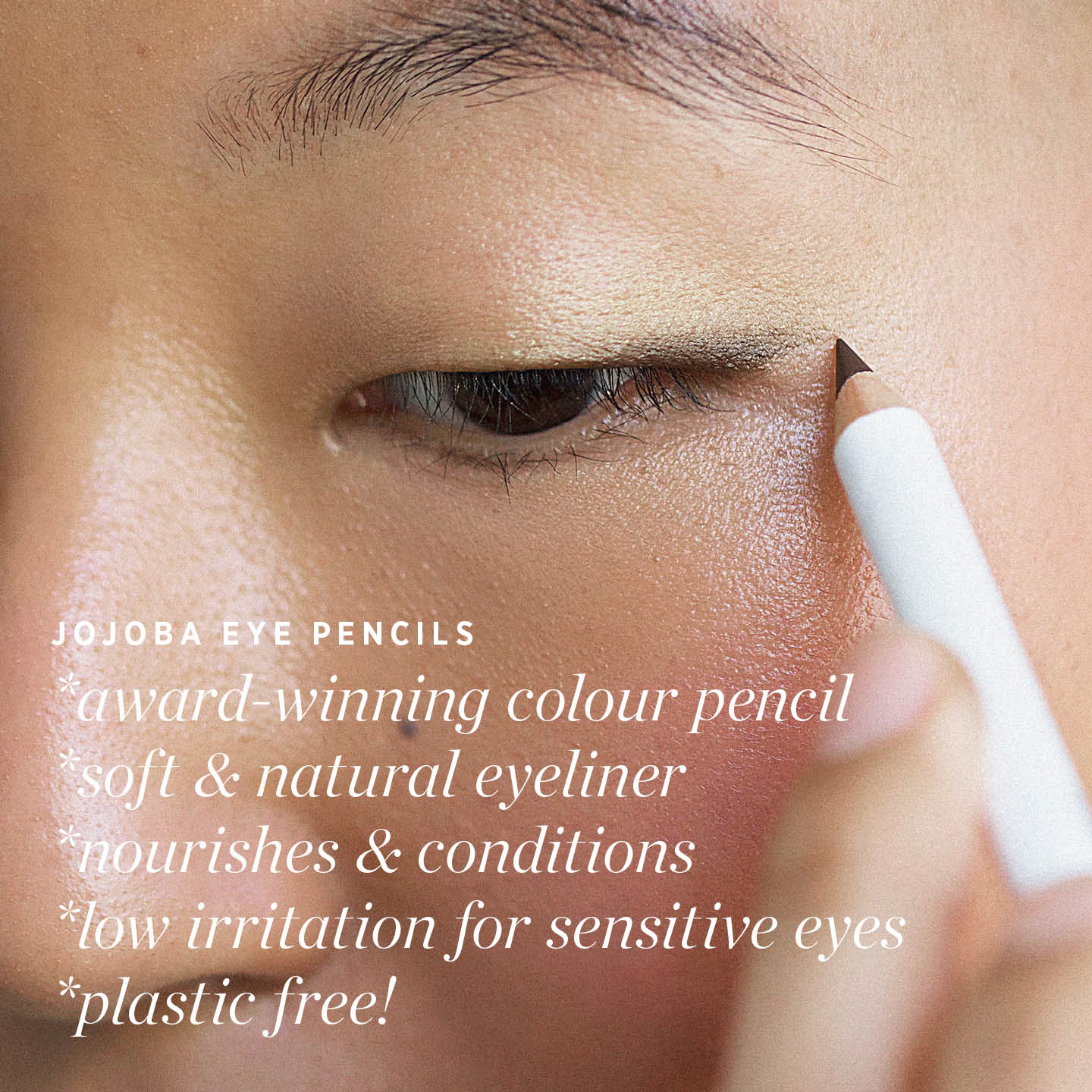 ErePerez-JojobaEyePencil-1080x1080-ProductBenefits-SQ8_83703a24-d81f-4035-ab4d-b573c0ee5288.jpg