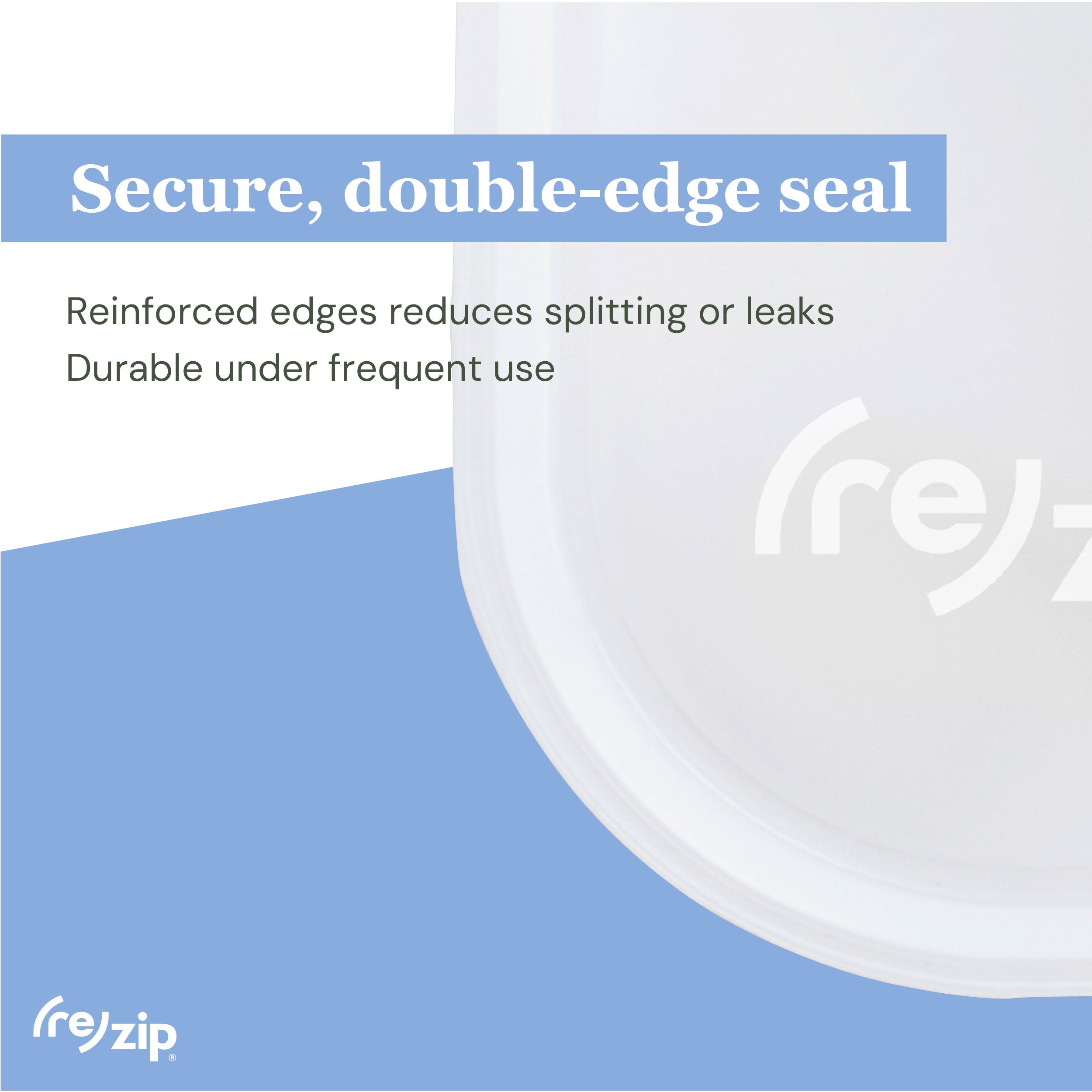 re_zip_ReusableSlimDeli_LeftoverBags_Clear_HalfGallon_4Pack_PDP-Library_Benefits_Seal.jpg